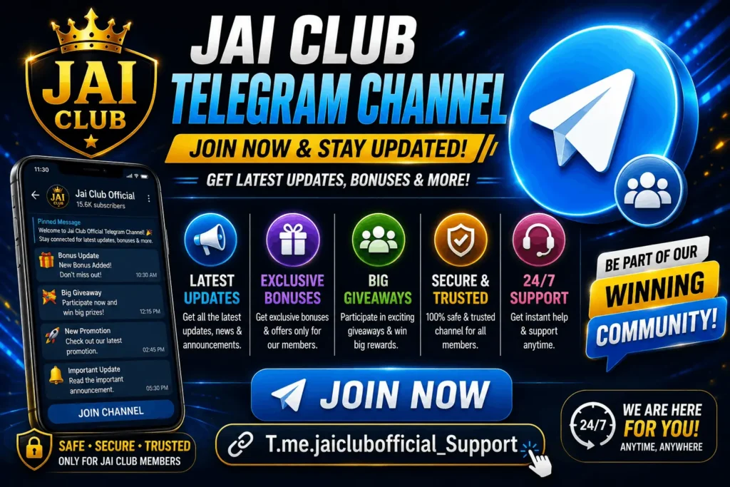 Join Jai Club Telegram Channel: Fast Support & Updates Jai Club telegram Channel